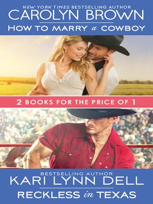cover image of How to Marry a Cowboy / Reckless in Texas
